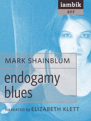 cover image of Endogamy Blues